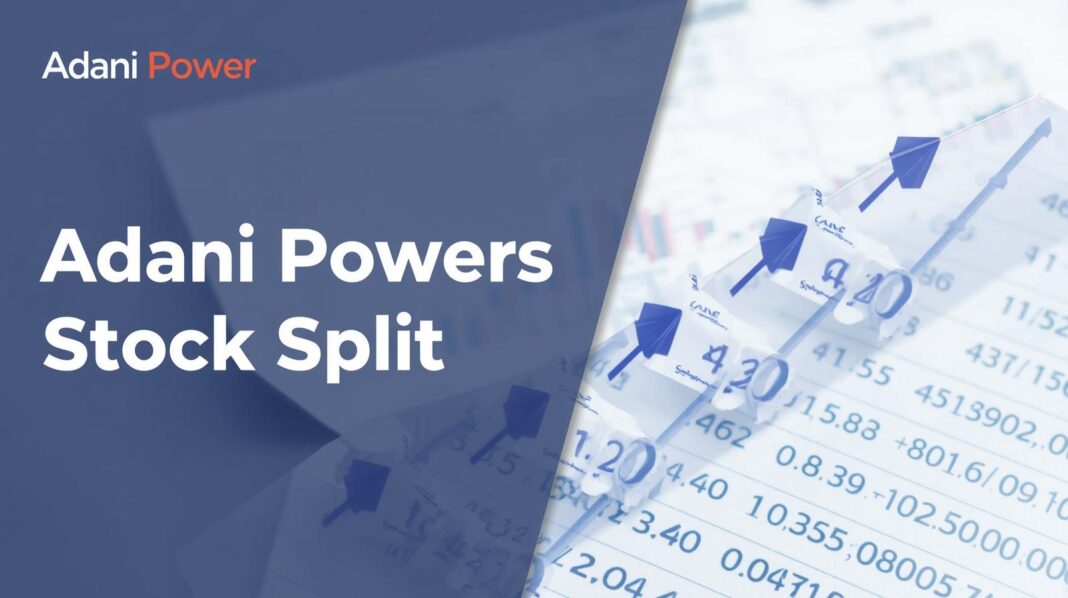 Adani Power Stock Split Explained (2) Adani Power Stock Split Explained